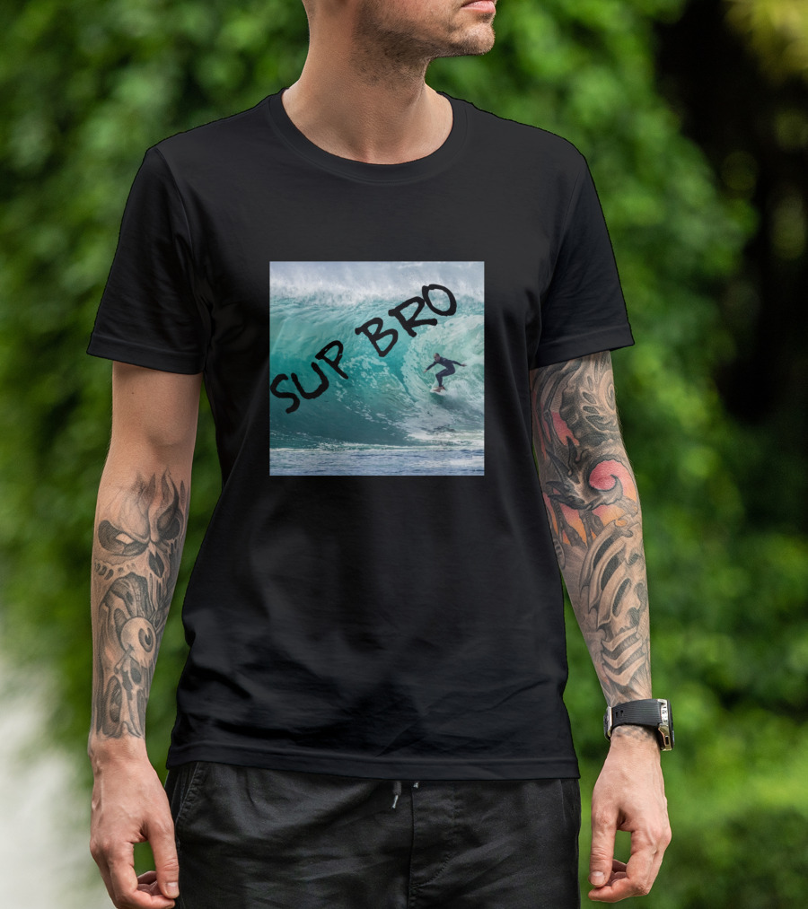 SUP BRO Surf Wave Ocean Adventure T-Shirt