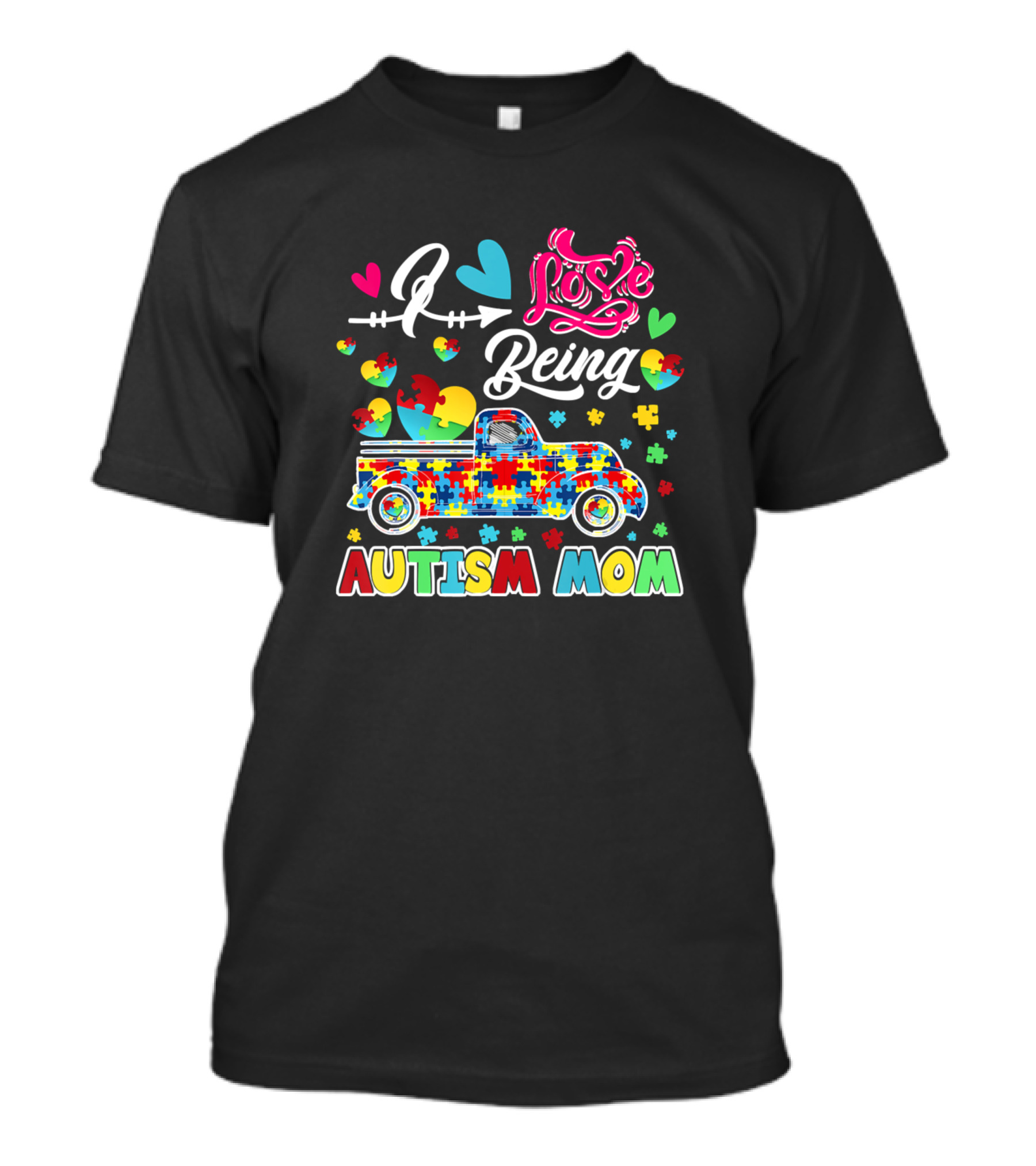 I Love Being Autism Mom Colorful Puzzle Truck Hearts T-Shirt