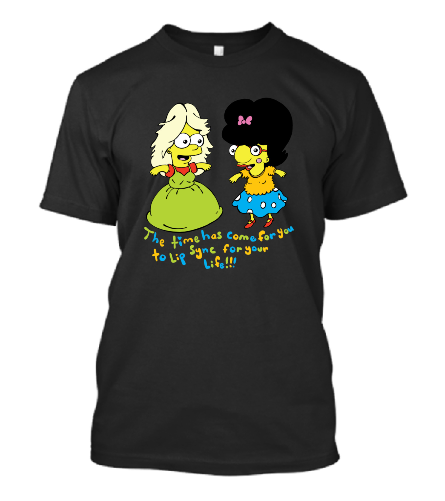Drag Queens Lip Sync For Your Life Cartoon Characters T-Shirt