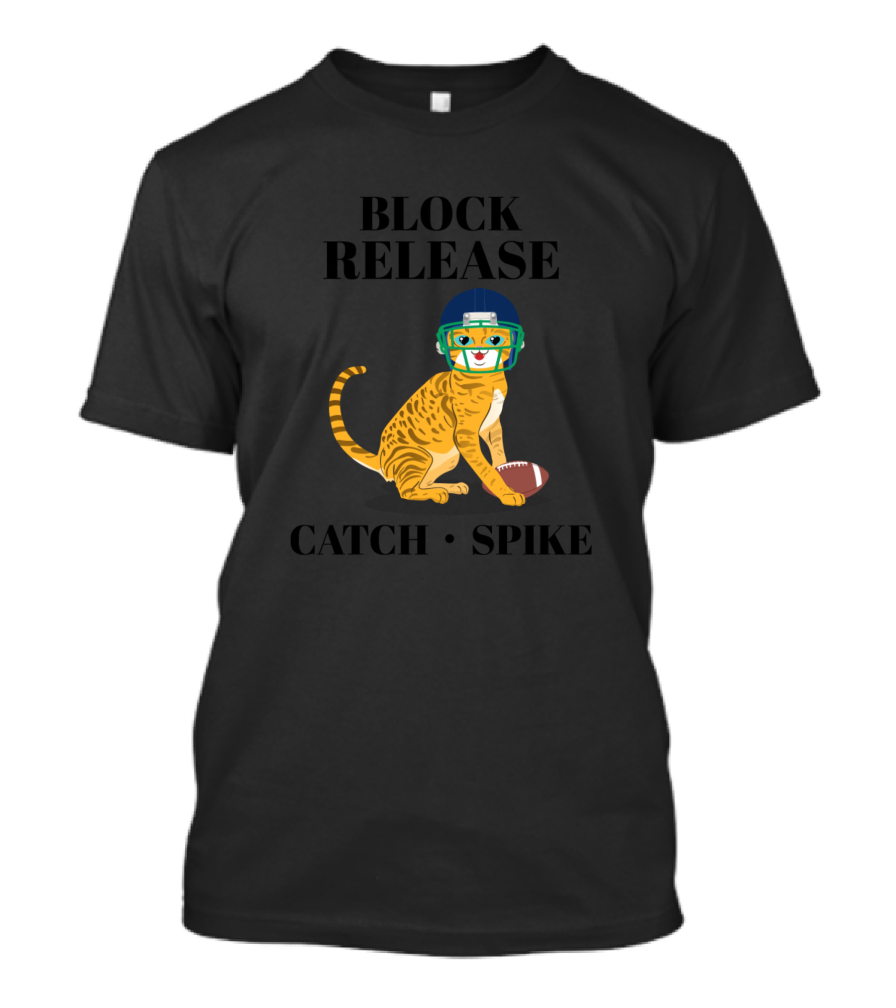 Block Release Catch Spike Cat Football Helmet T-Shirt