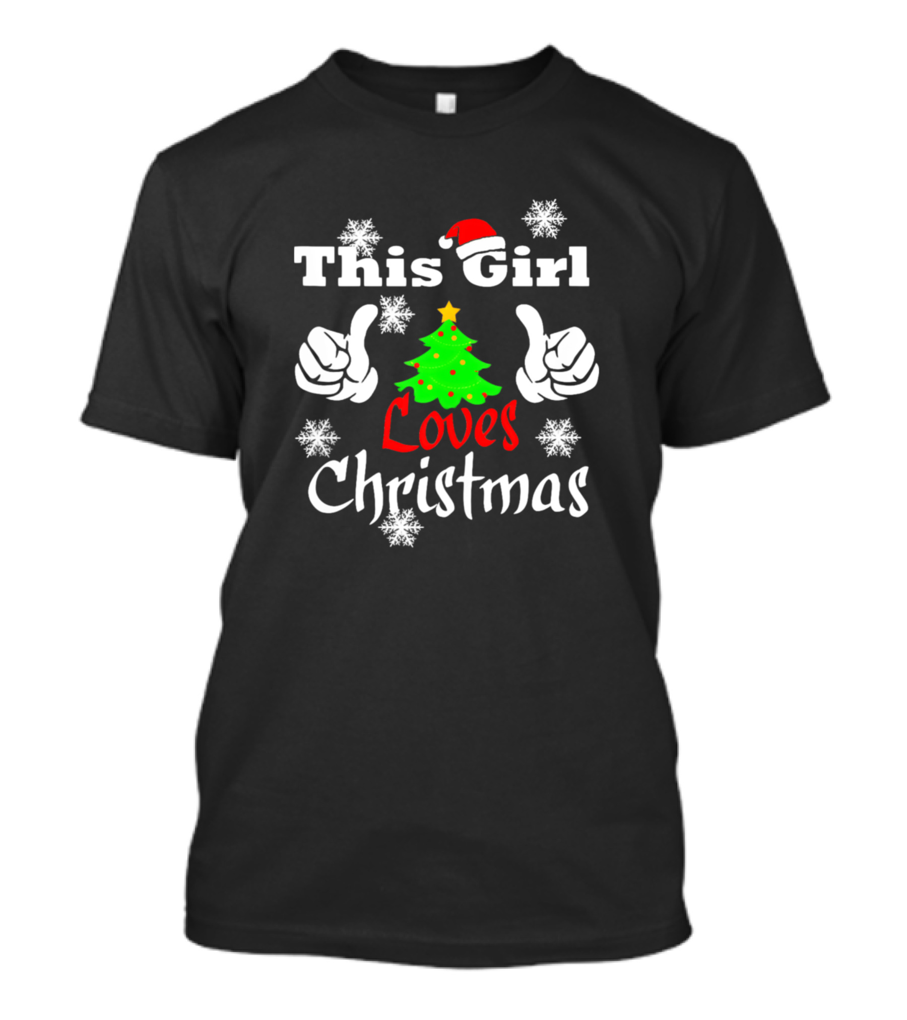 This Girl Loves Christmas Santa Hat Snowflakes Tree T-Shirt