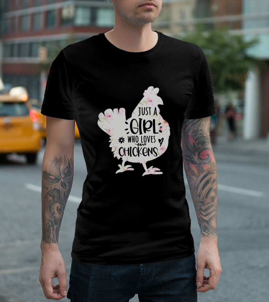 Vintage Just A Girl Who Loves Chickens Poultry Love Floral T-Shirt