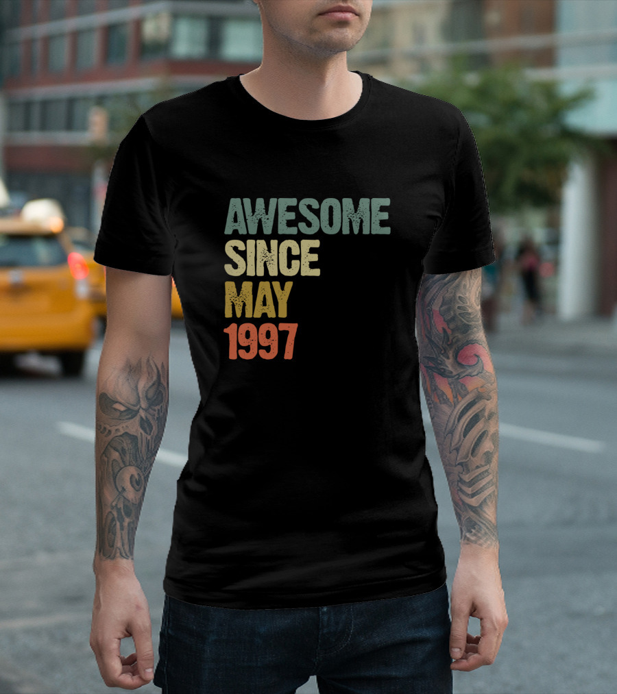 AWESOME SINCE MAY 1997 T-Shirt