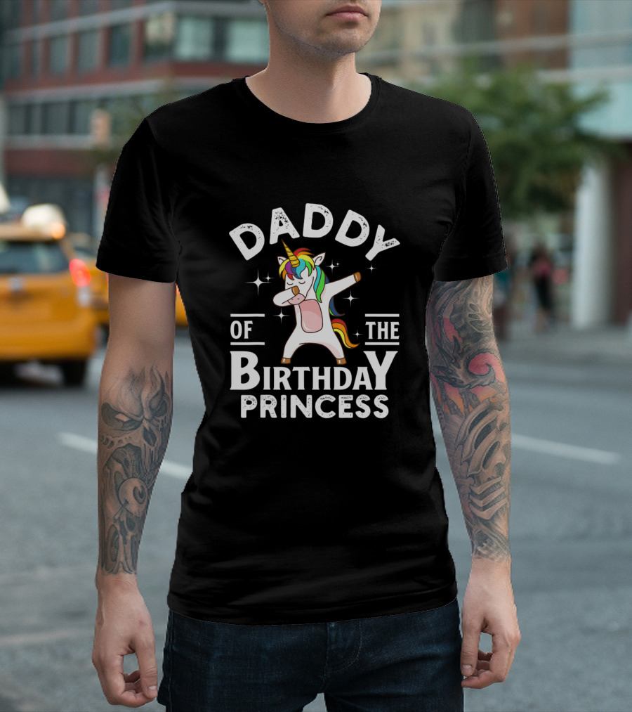 Daddy Of The Birthday Princess Unicorn With Dabbing Dance T-Shirt