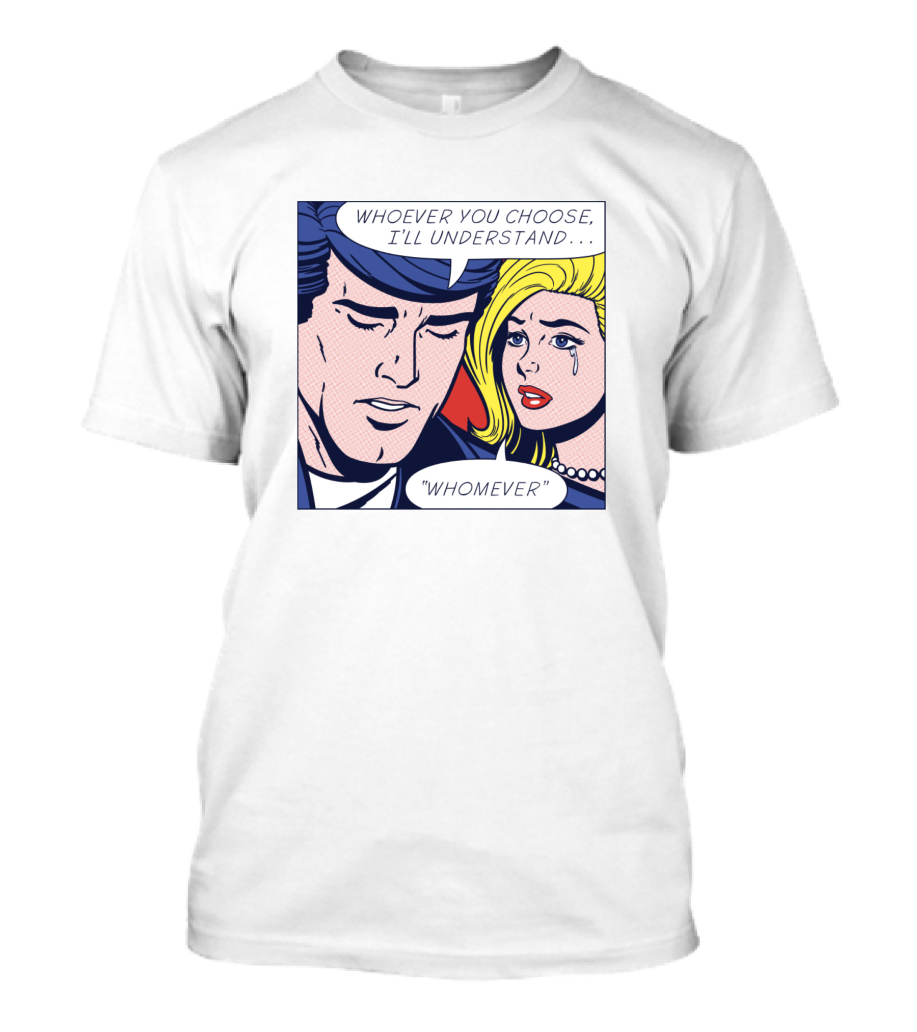 Whoever You Choose I'll Understand Whomever Pop She Chose Grammar T-Shirt