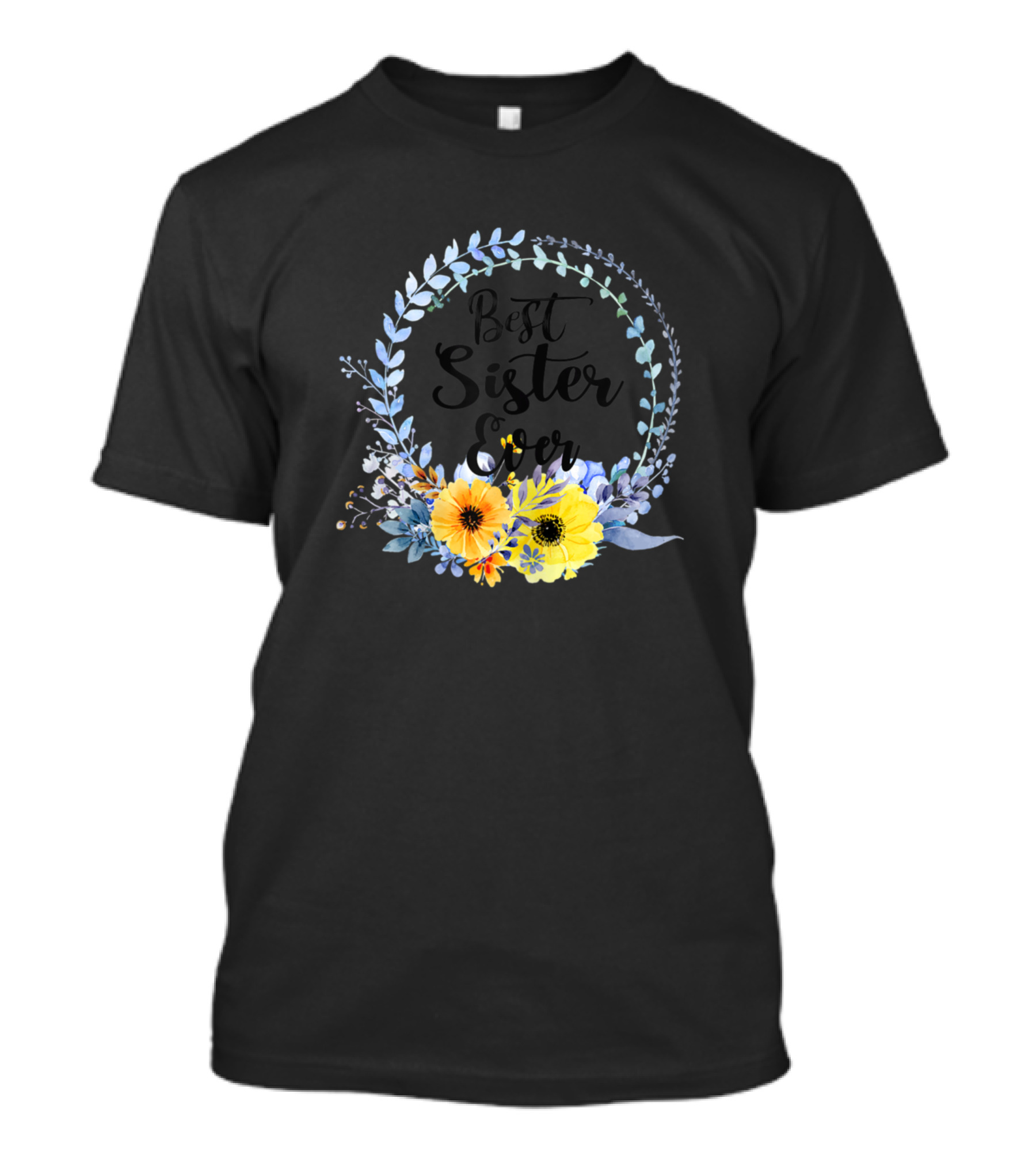 Best Sister Ever Grandma Floral Wreath T-Shirt