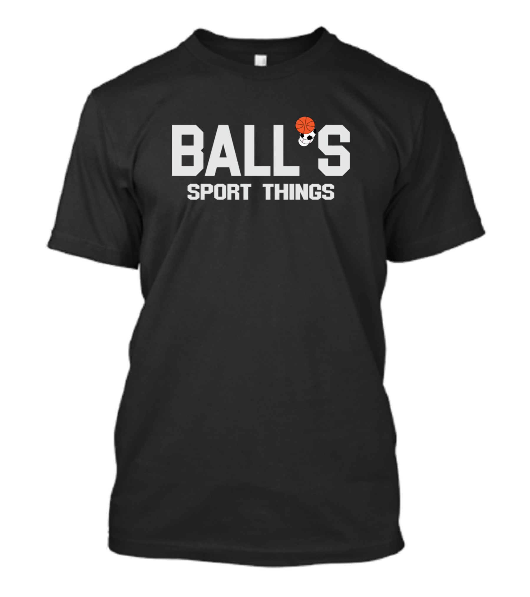 BALLS Sport Things Basketball Soccer T-Shirt