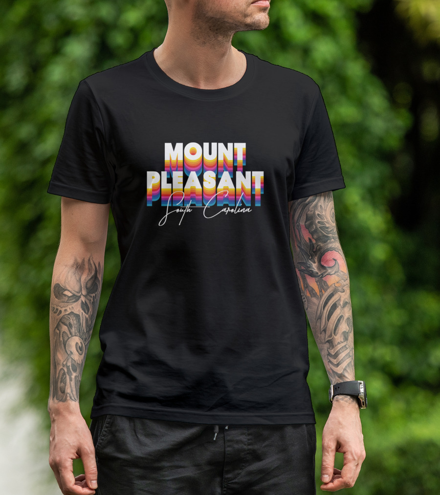 Mount Pleasant South Carolina Retro Colorful 3D Text T-Shirt
