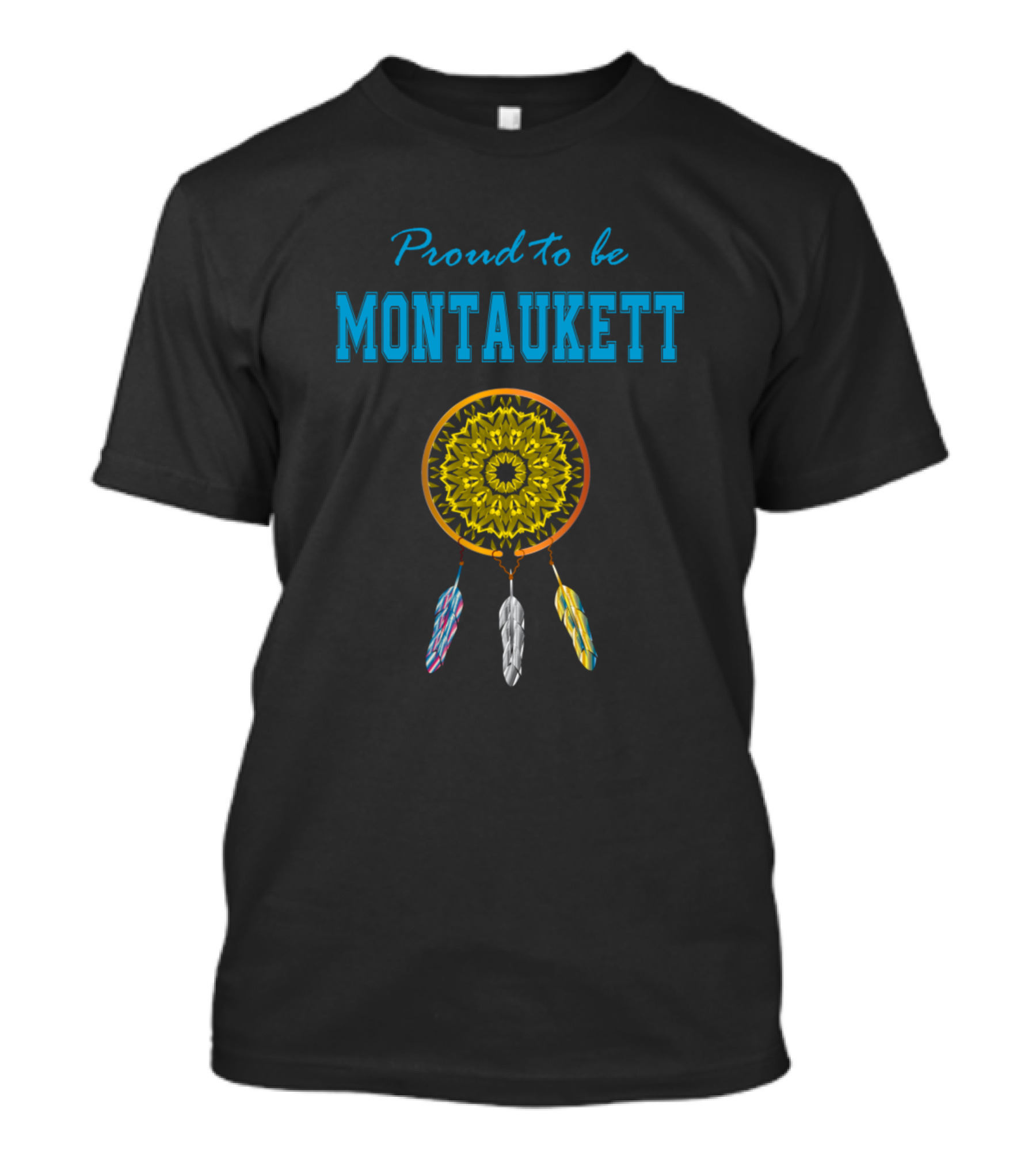 Proud To Be Montaukett Three Feathers T-Shirt