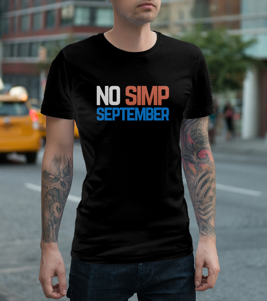 No Simp September Bold Statement Challenge T-Shirt
