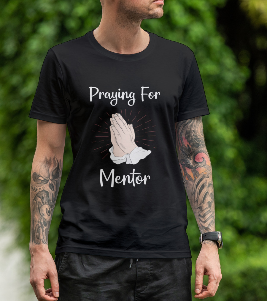 Praying For Mentor Hands With Radiant Rays T-Shirt