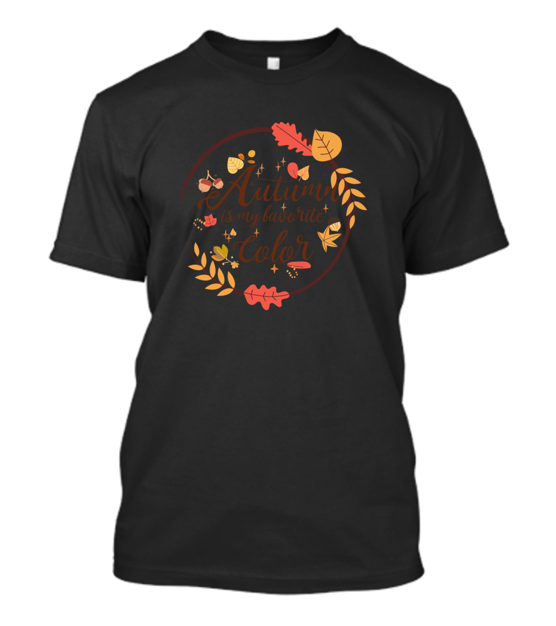 Autumn Is My Favorite Color Leaves And Acorns Circle T-Shirt