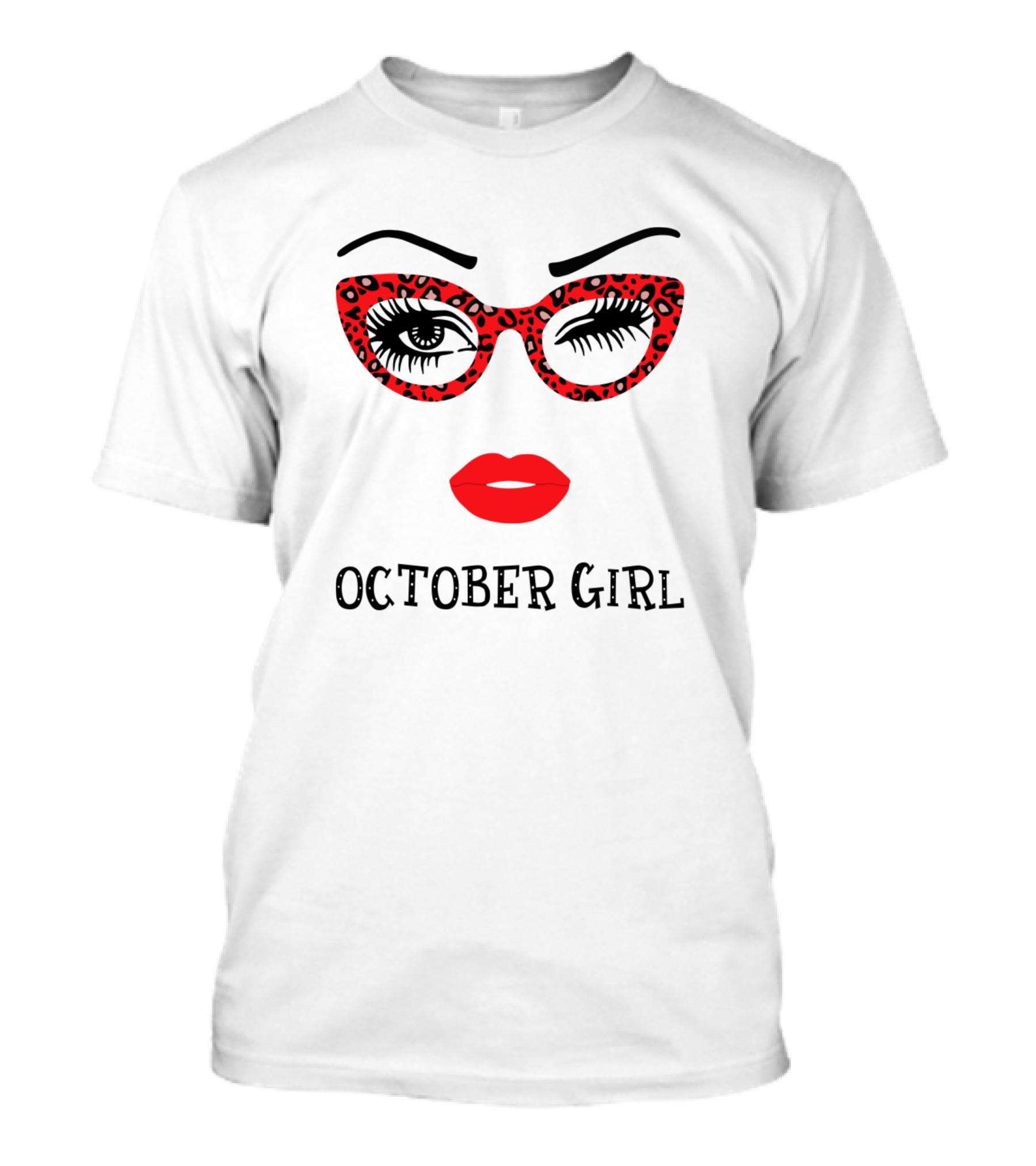 October Girl Face Wink Red Glasses T-Shirt