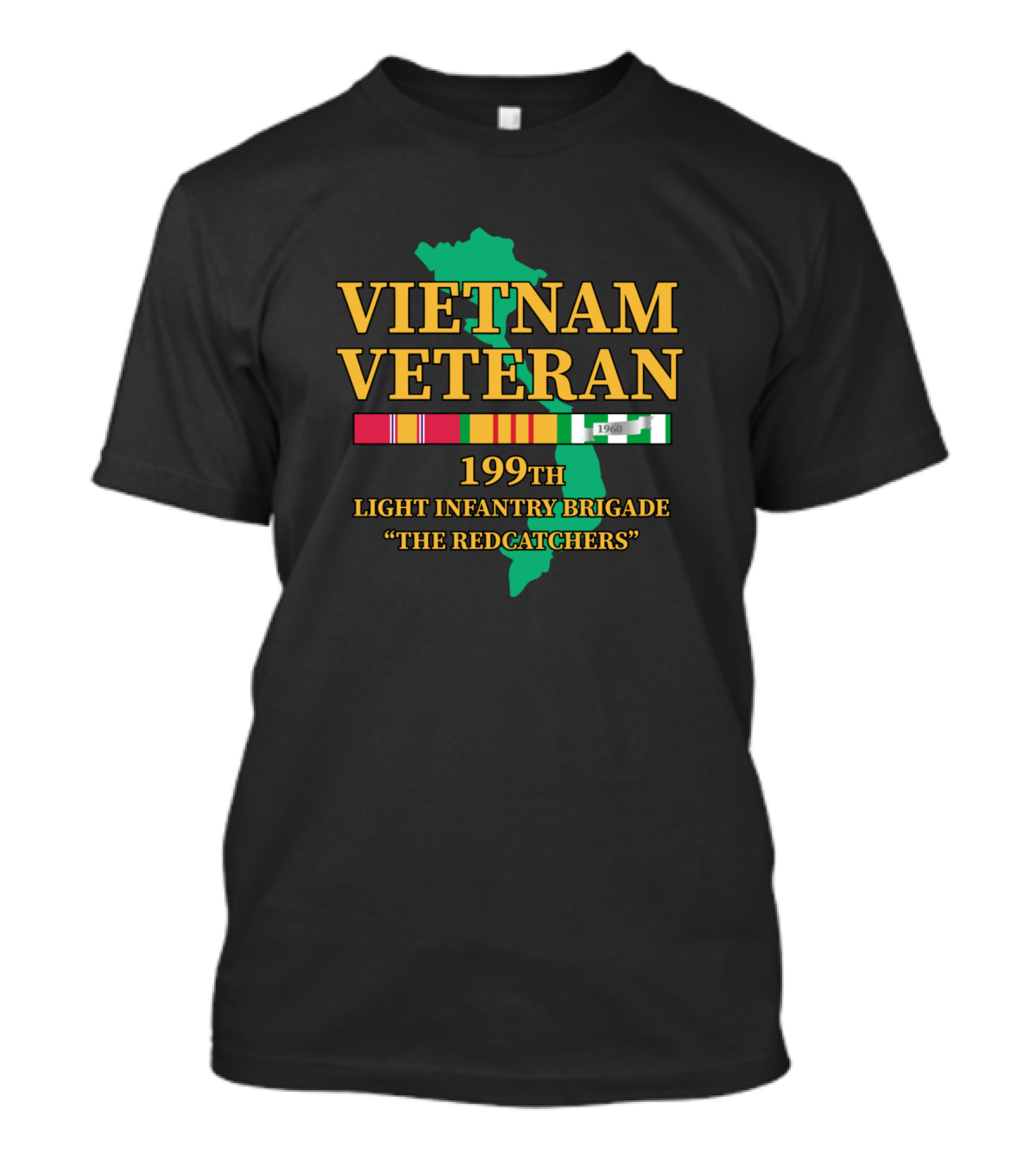 VIETNAM VETERAN 199TH LIGHT INFANTRY BRIGADE THE REDCATCHERS T-Shirt