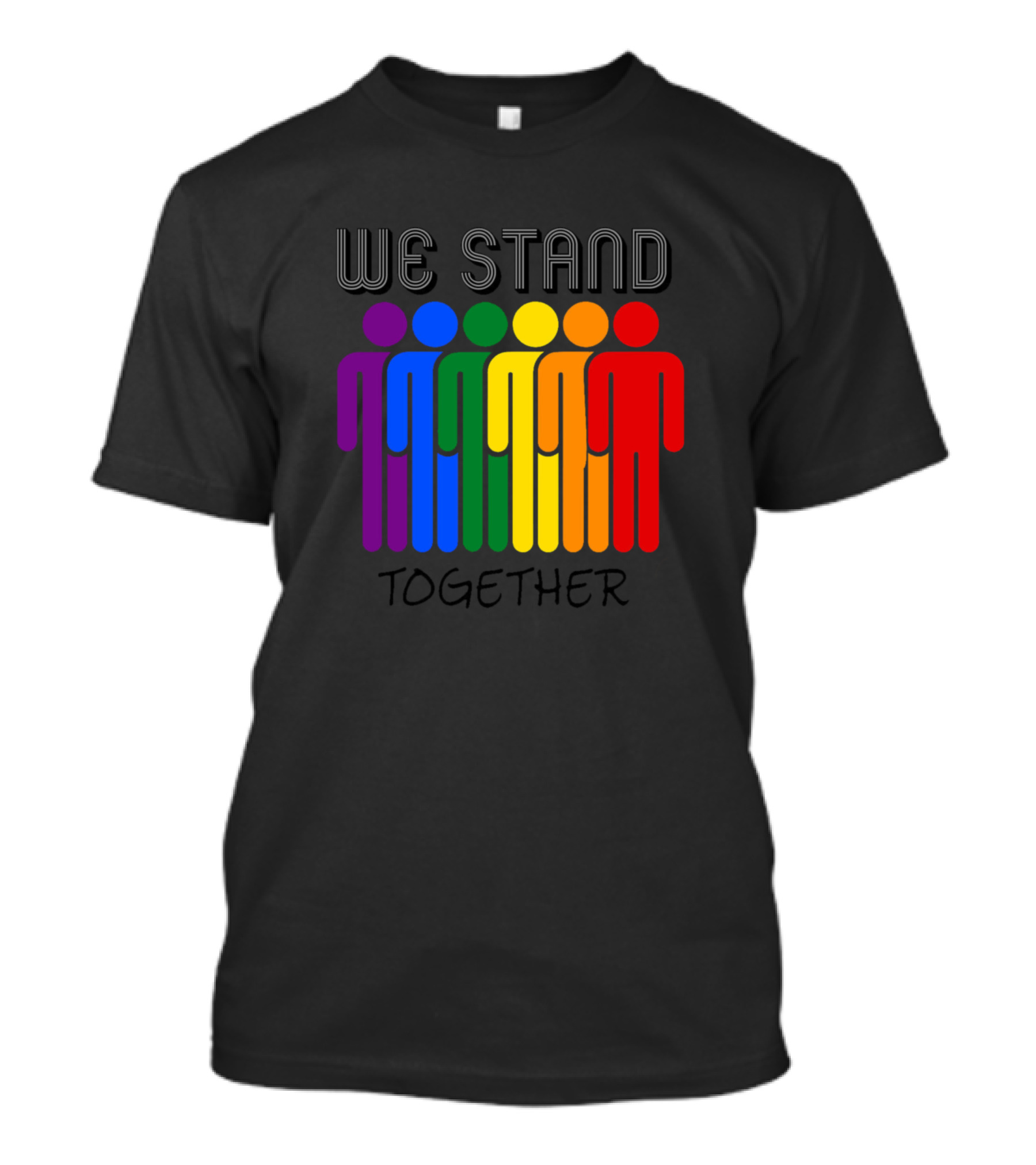 We Stand Together Rainbow Unity T-Shirt