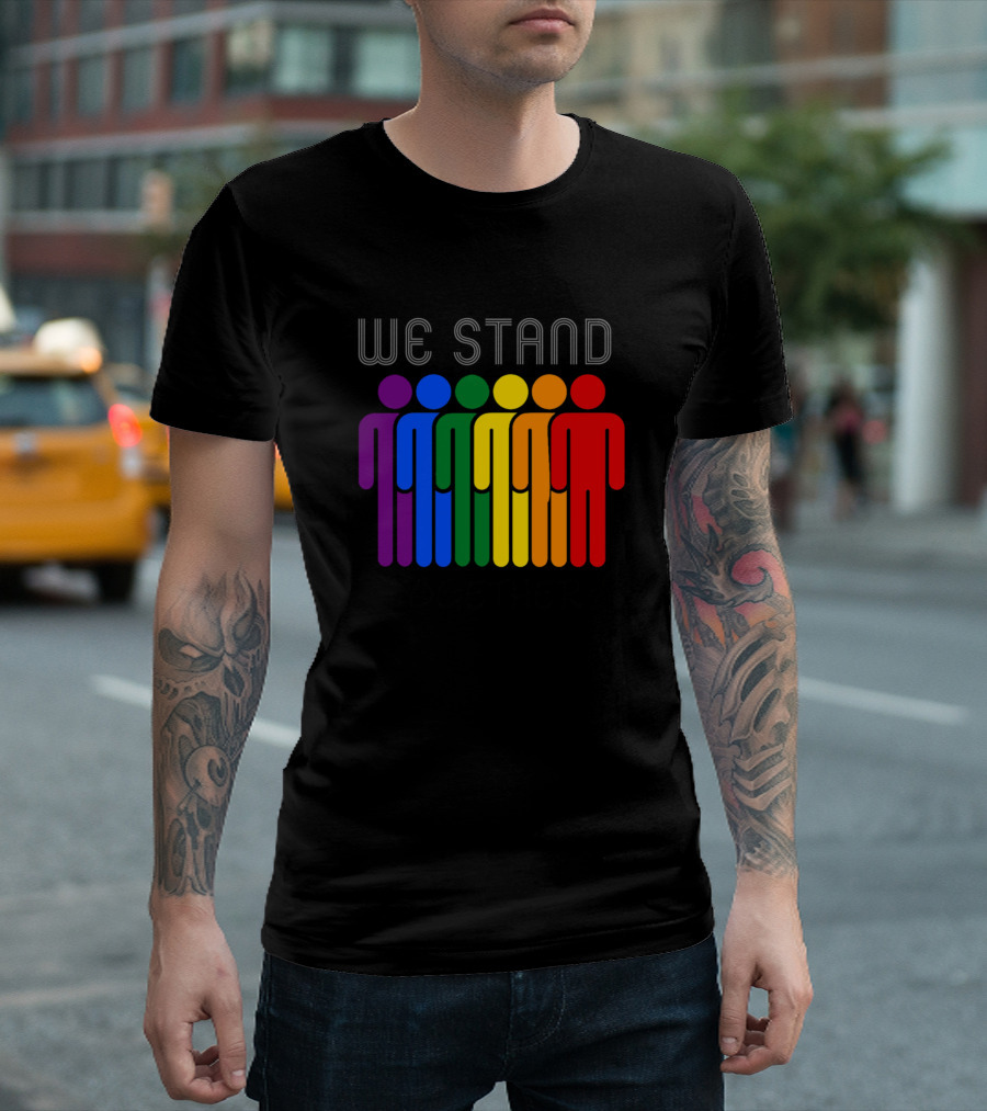 We Stand Together Rainbow Unity T-Shirt