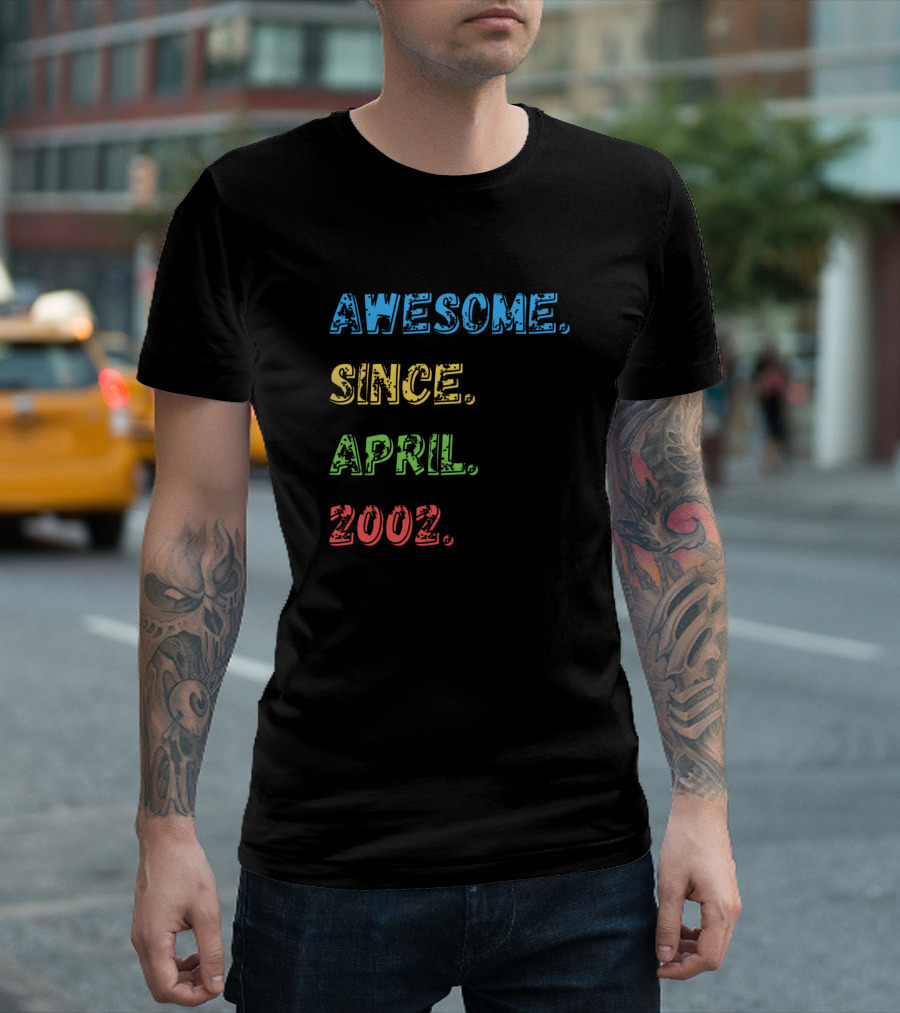 Awesome Since April 2002 Colorful T-Shirt