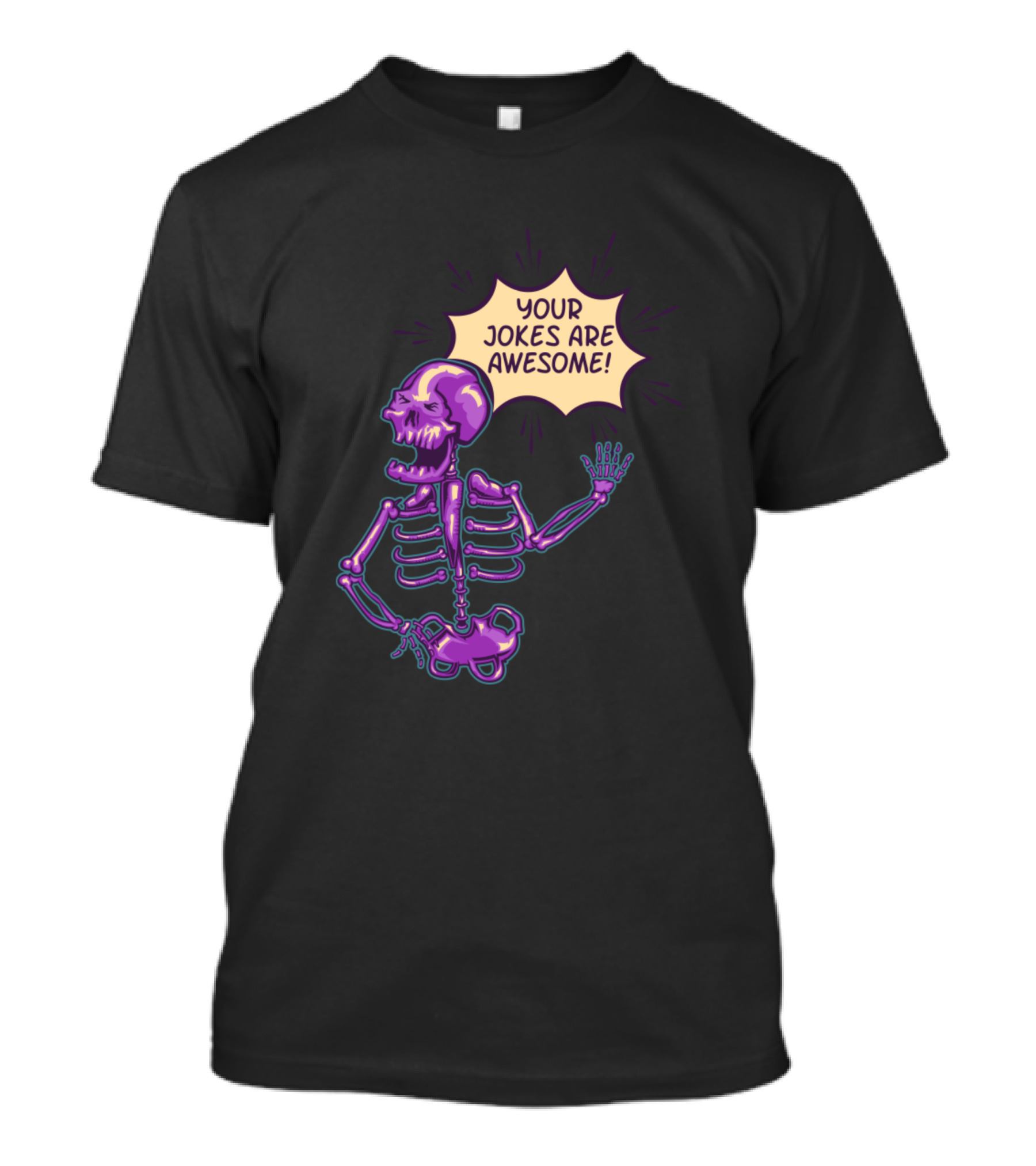 Funny Moda California Your Jokes Are Awesome Skeleton T-Shirt