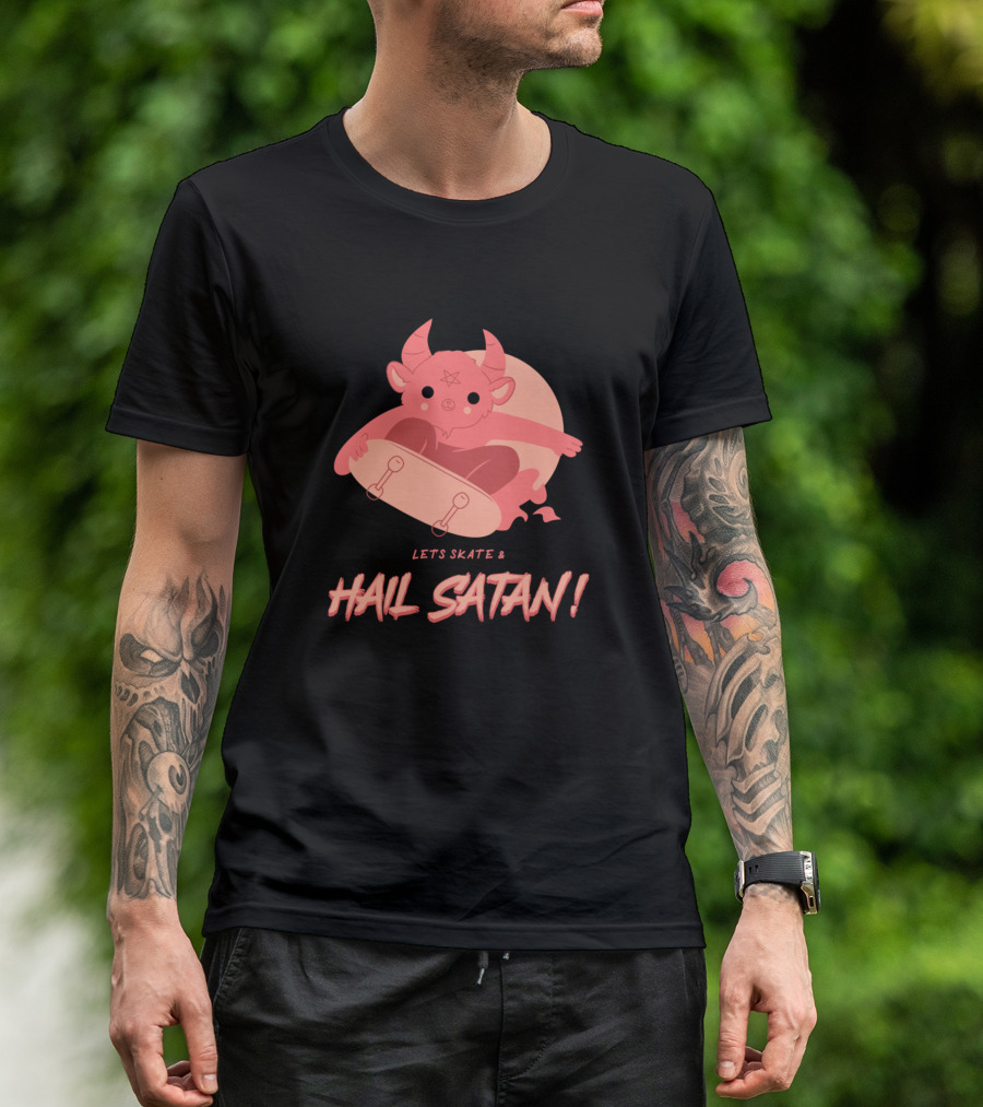 Let's Skate And Hail Satan T-Shirt