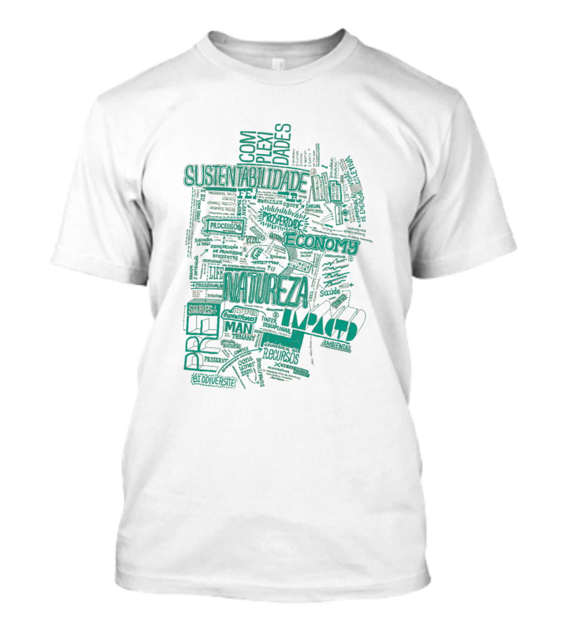 Natureza Sustentabilidade Complexidades Economia Saúde Recursos Impacto Ambiental Diversidade T-Shirt