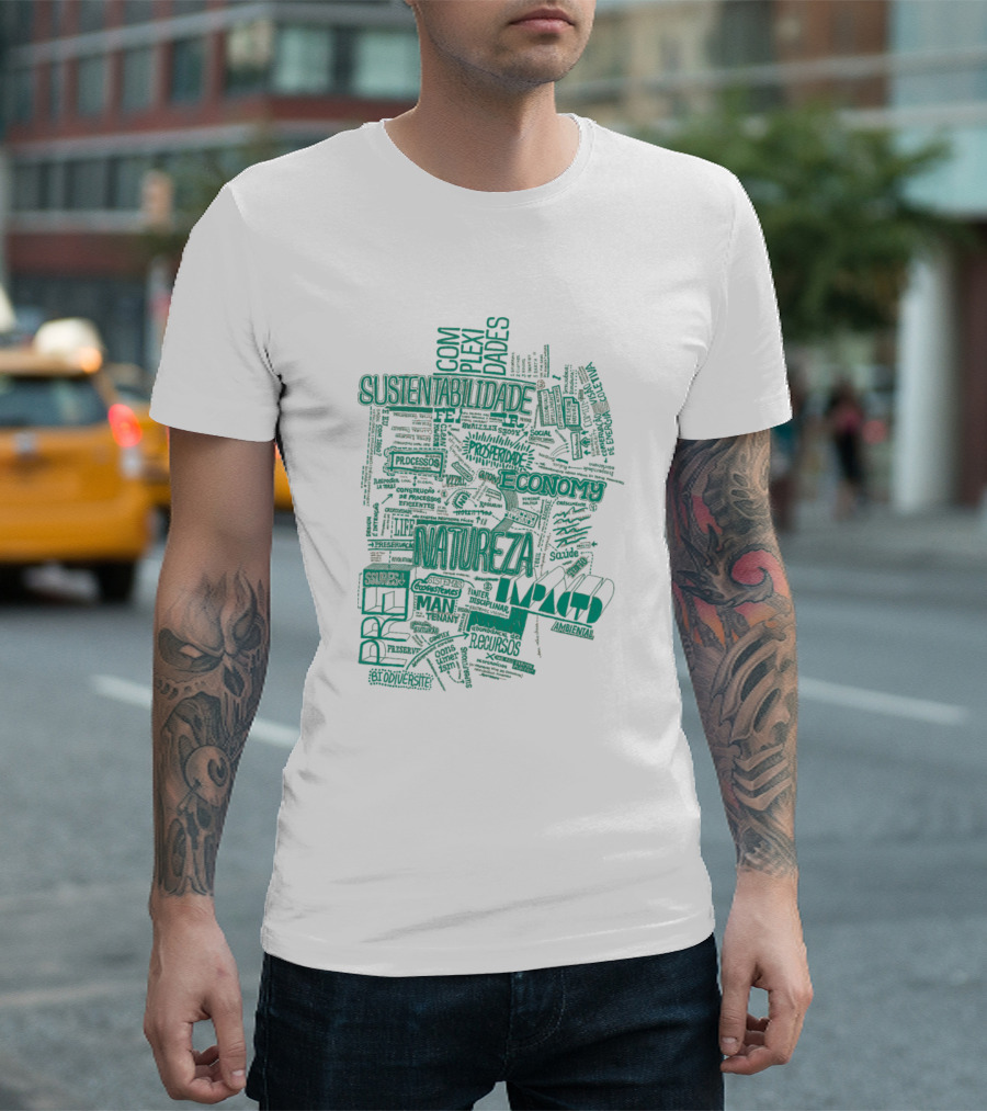 Natureza Sustentabilidade Complexidades Economia Saúde Recursos Impacto Ambiental Diversidade T-Shirt