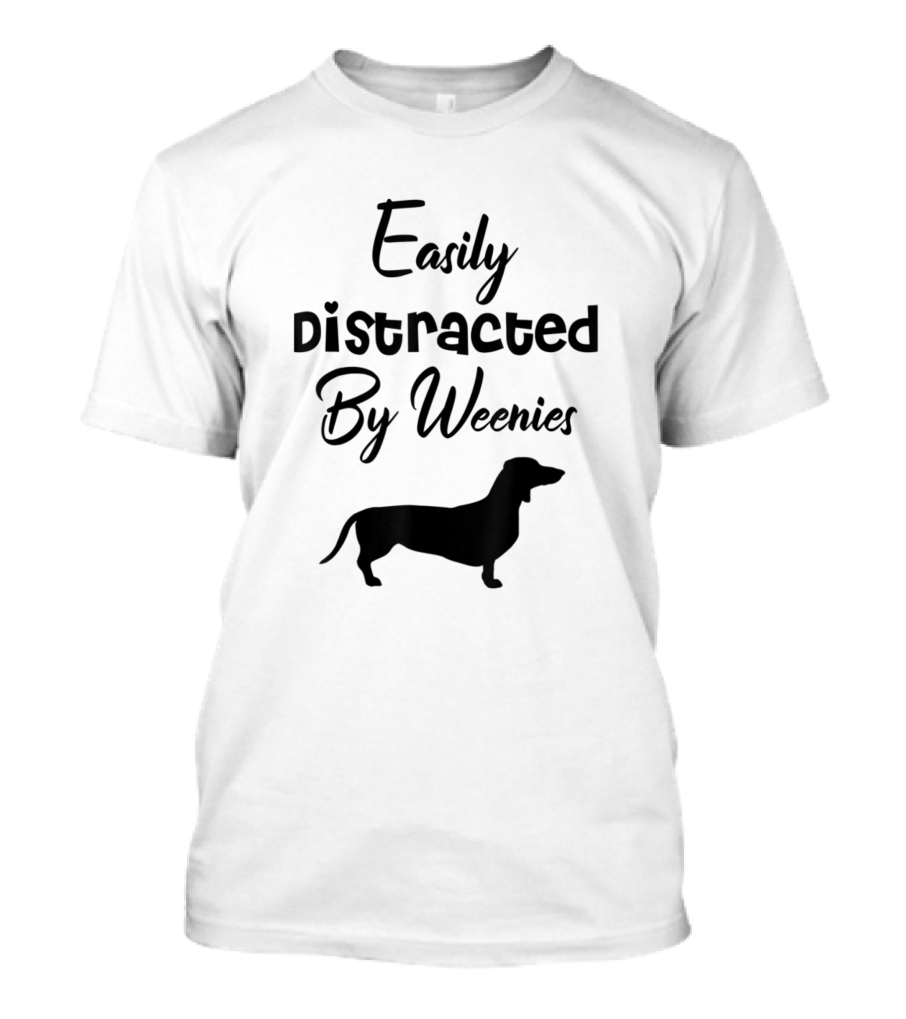 Easily Distracted By Weenies Crazy Dachshund Mama Womens Dog T-Shirt