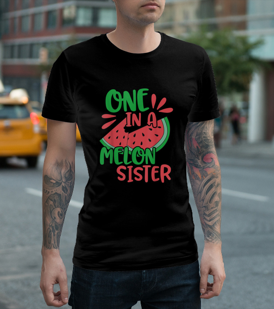 One In A Melon Sister Watermelon Slice T-Shirt