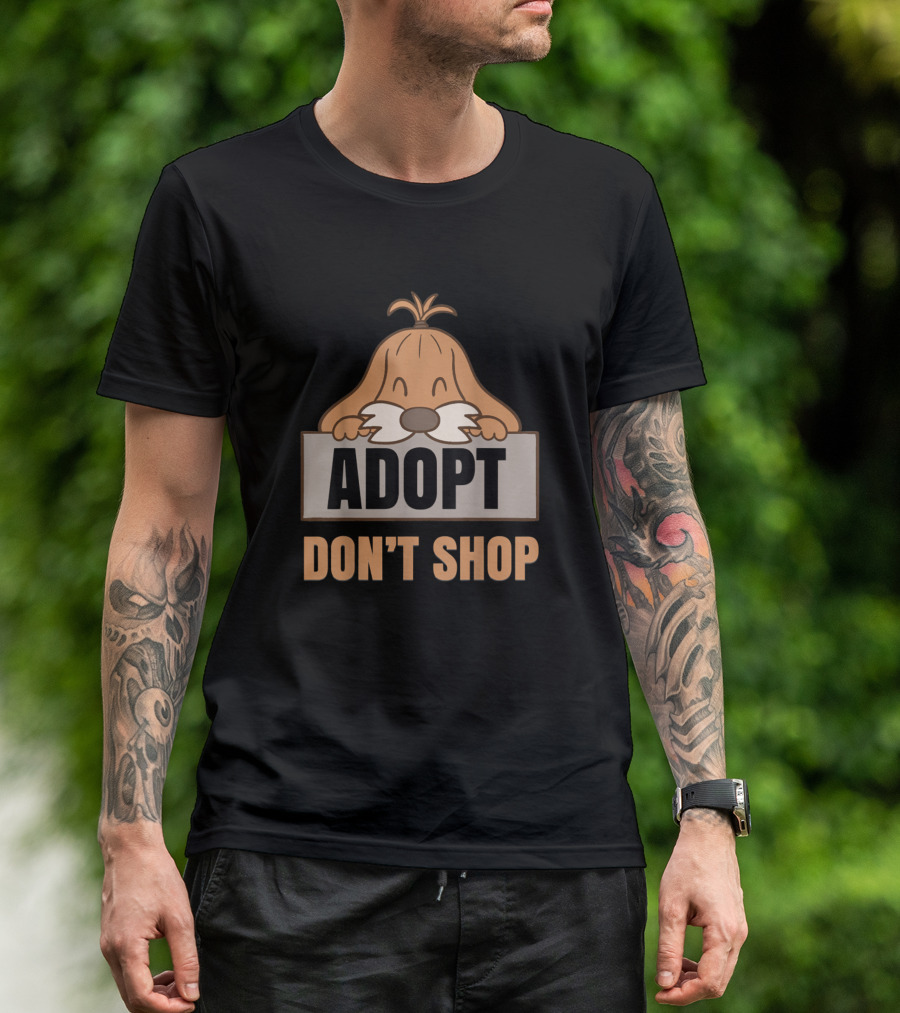 Adopt Don't Shop Dog Lover Advocacy T-Shirt