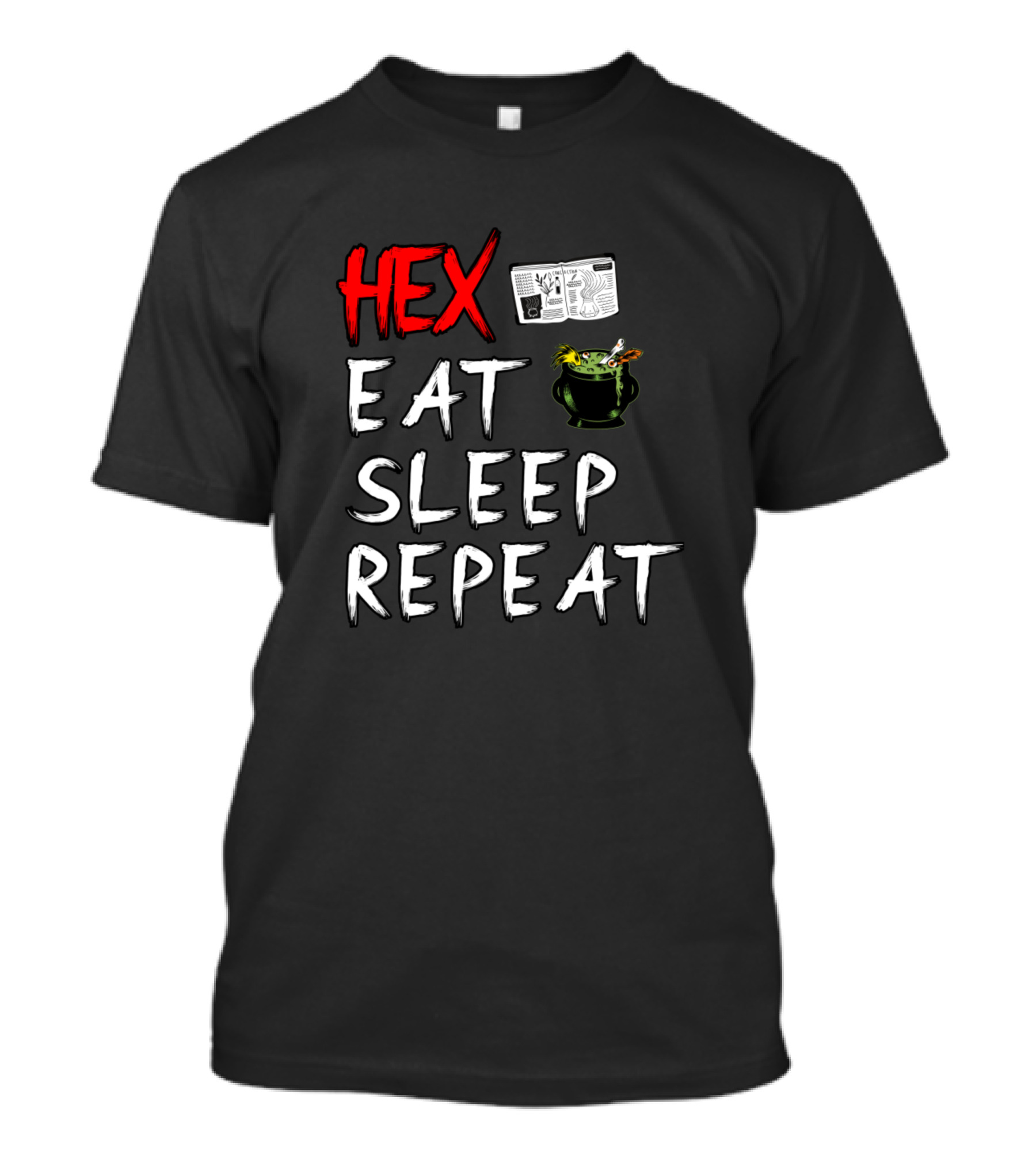 Hex Eat Sleep Repeat Witchcraft Cauldron Spell Book Recipe T-Shirt