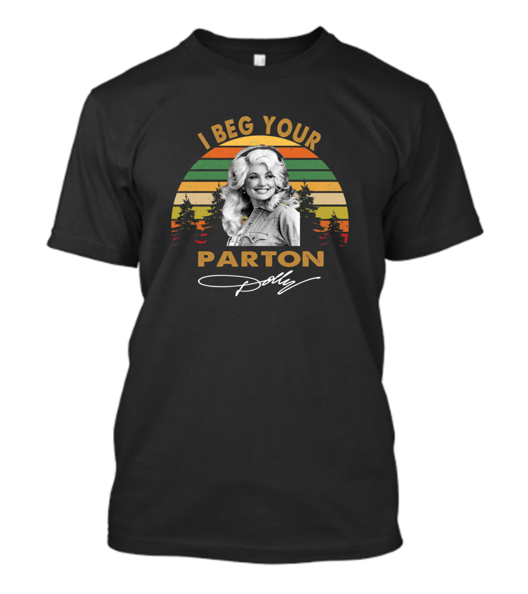 I Beg Your Dolly Parton Vintage Sunset T-Shirt