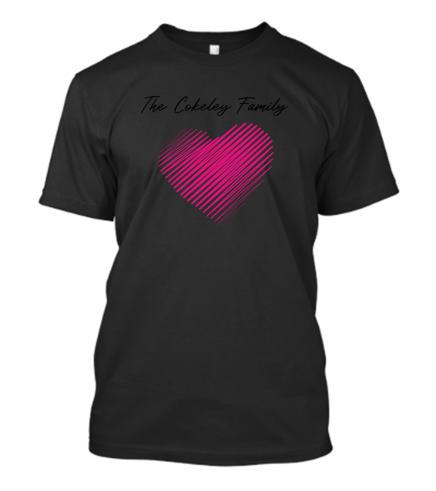 The Cokeley Family Heart Love My Family Name Birth T-Shirt