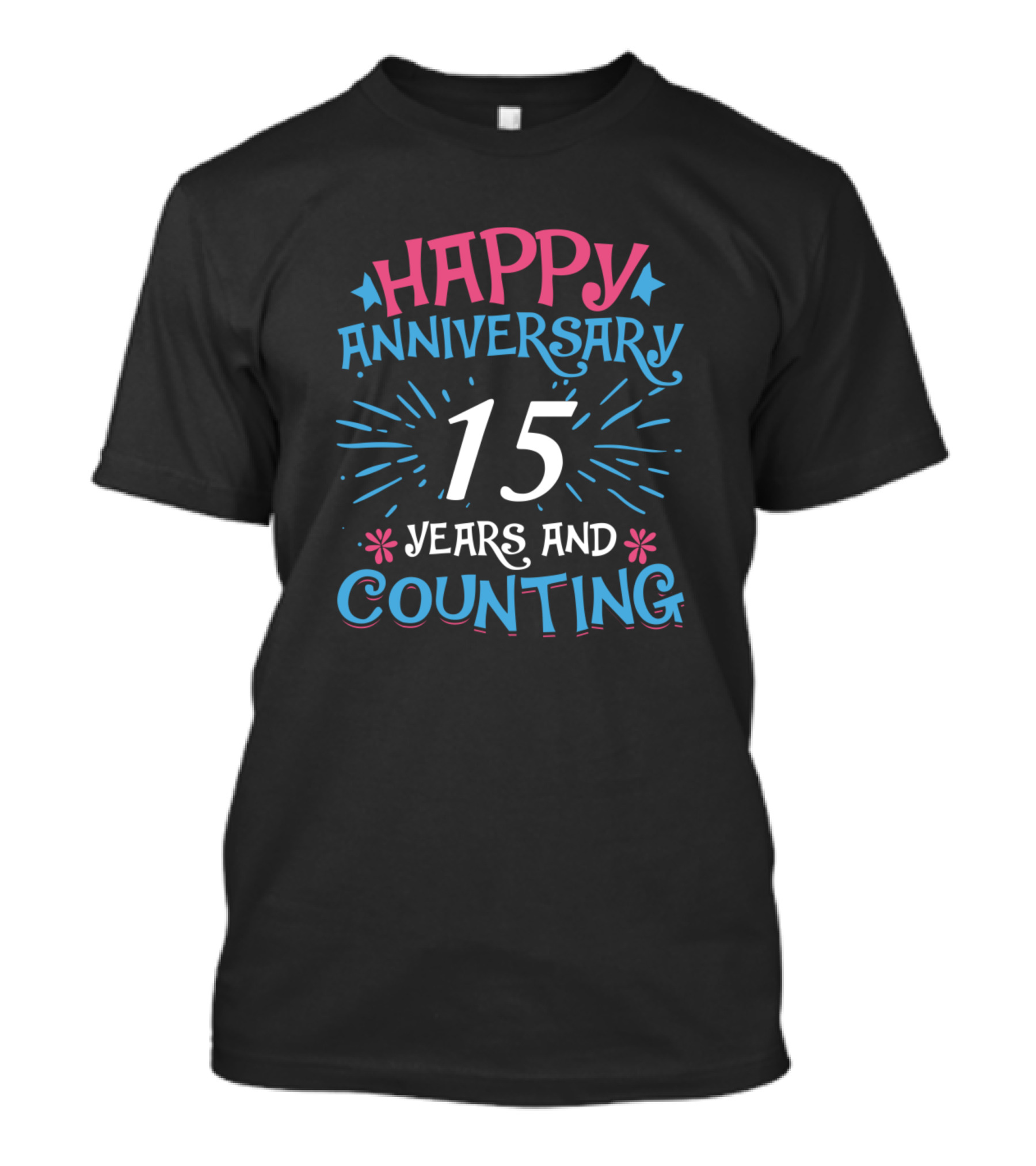 15 Years Happy Anniversary And Counting T-Shirt