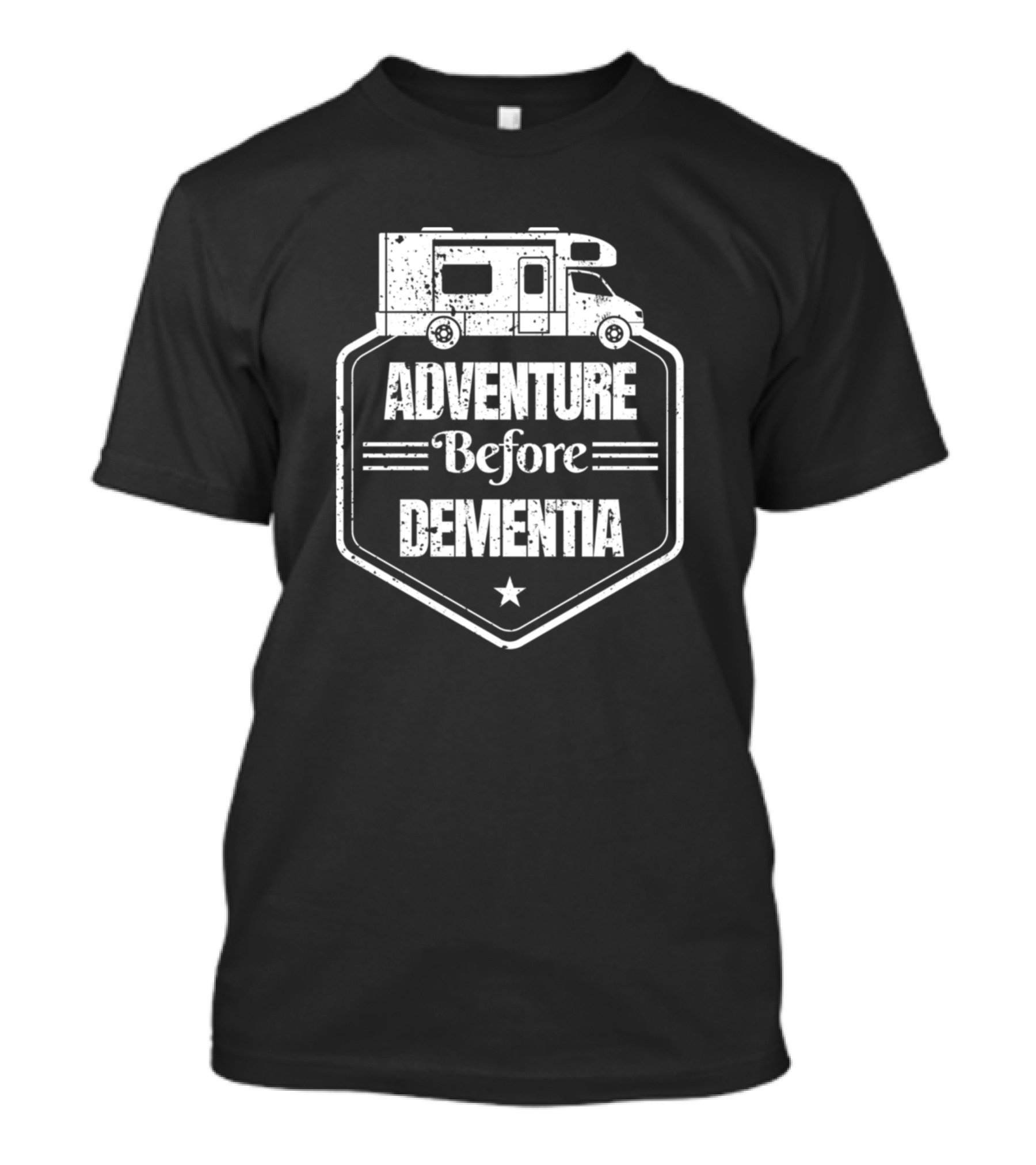 Adventure Before Dementia Camper Van Travel Badge T-Shirt