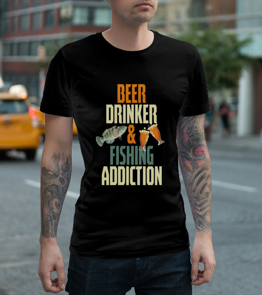 Beer Drinker and Fishing Addiction Fish with Beer Mugs T-Shirt