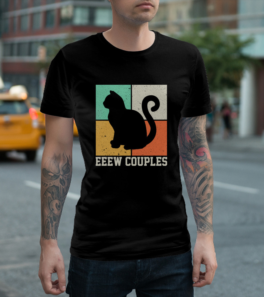 Eeew Couples Cat Lover Pets T-Shirt