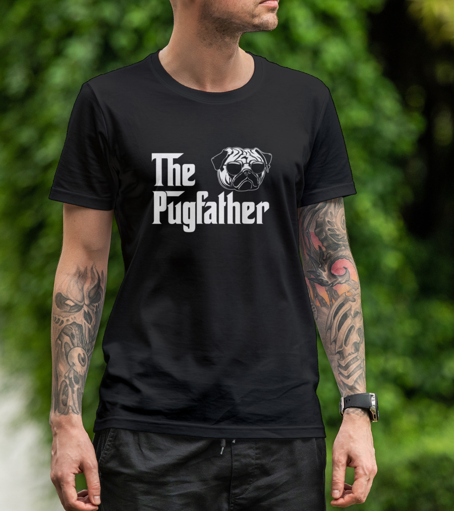 The Pugfather Funny Pug Owner Pug Father With Sunglasses T-Shirt