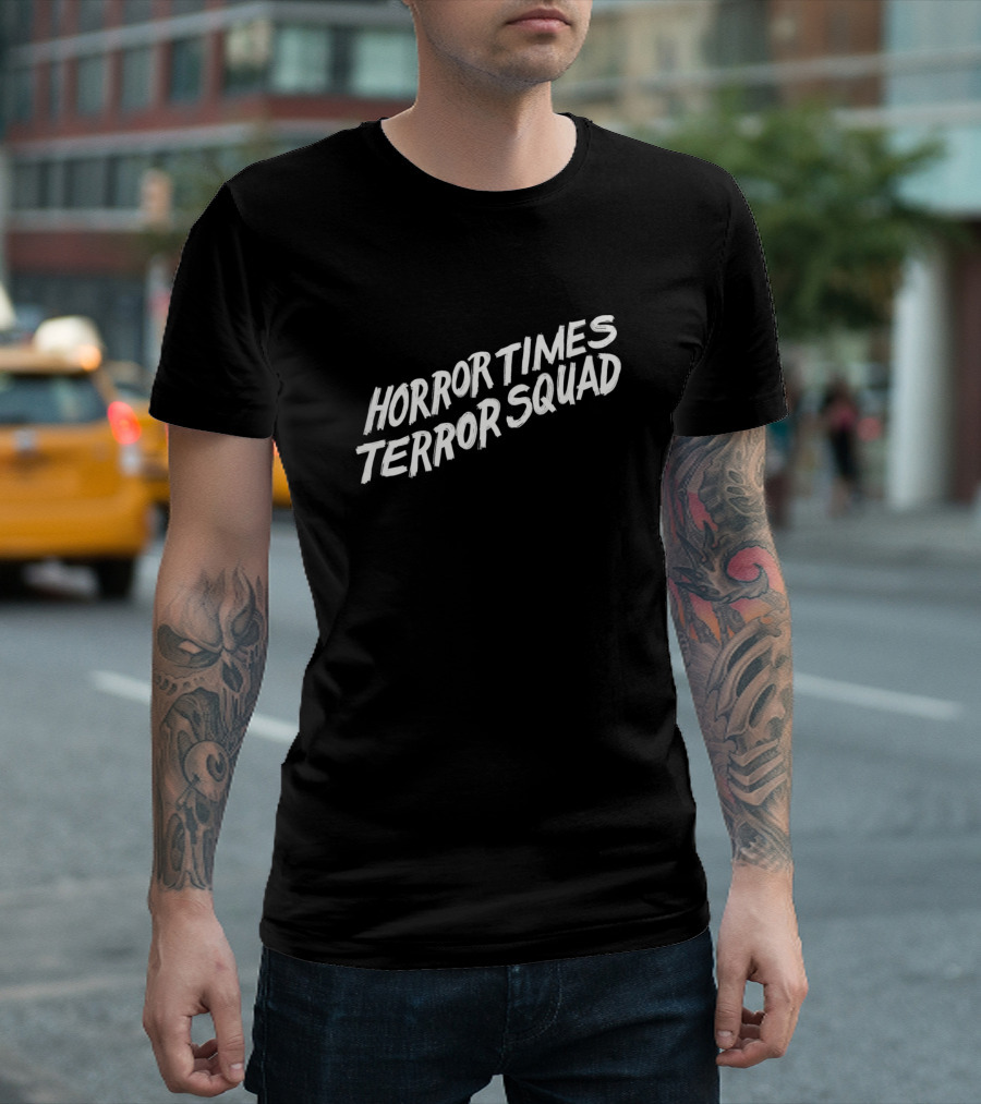 Horror Times Terror Squad T-Shirt