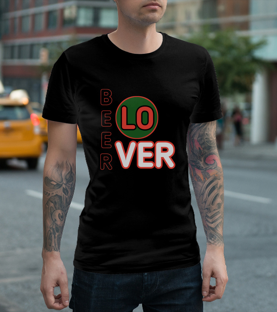 Beer Lover LO VER T-Shirt