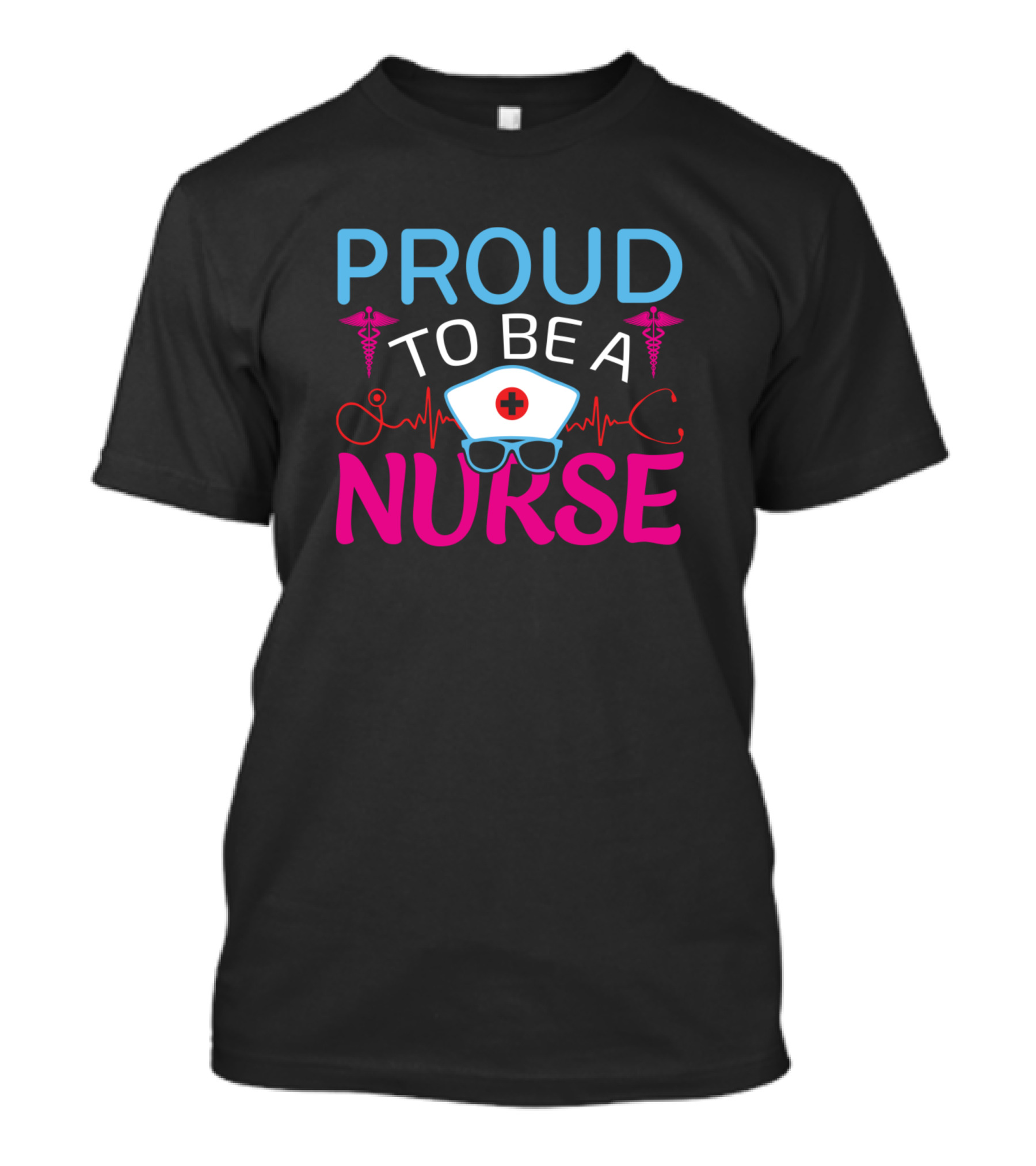 Proud To Be A Nurse Medical Symbols Heartbeat Nurse Cap Glasses Caduceus T-Shirt