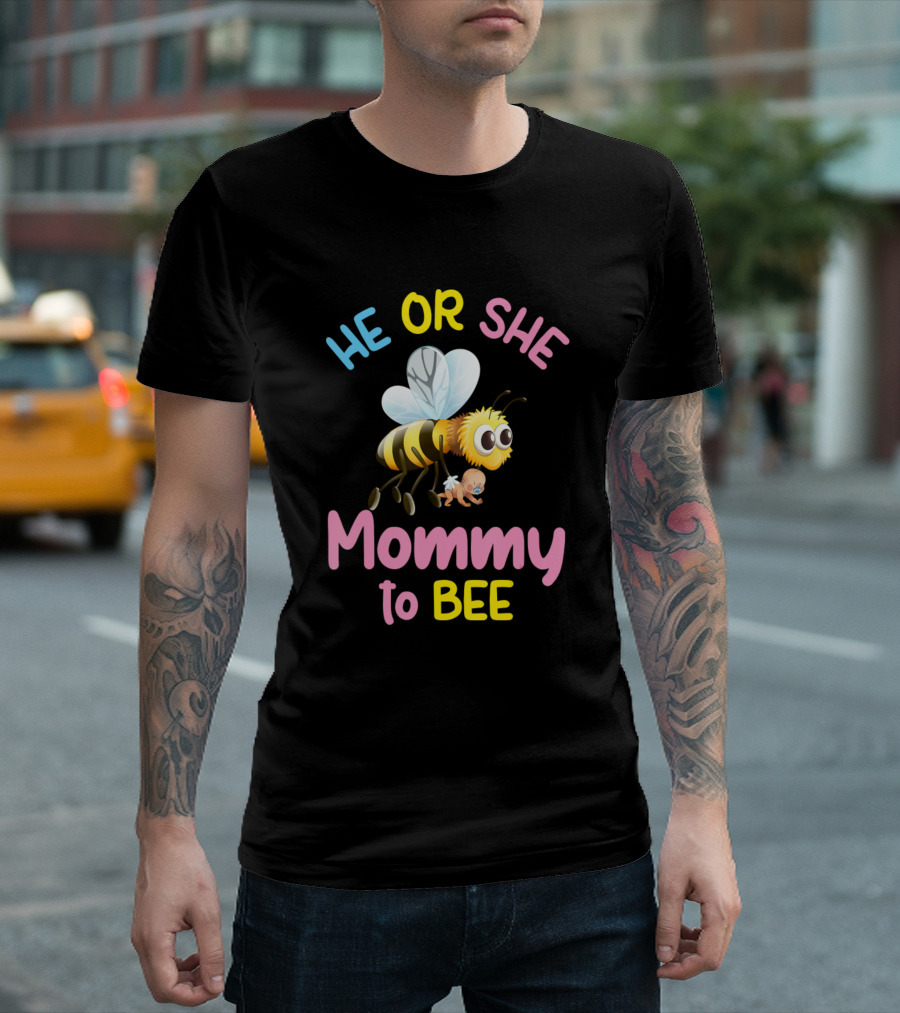 He Or She Mommy to Bee Gender Reveal Party T-Shirt
