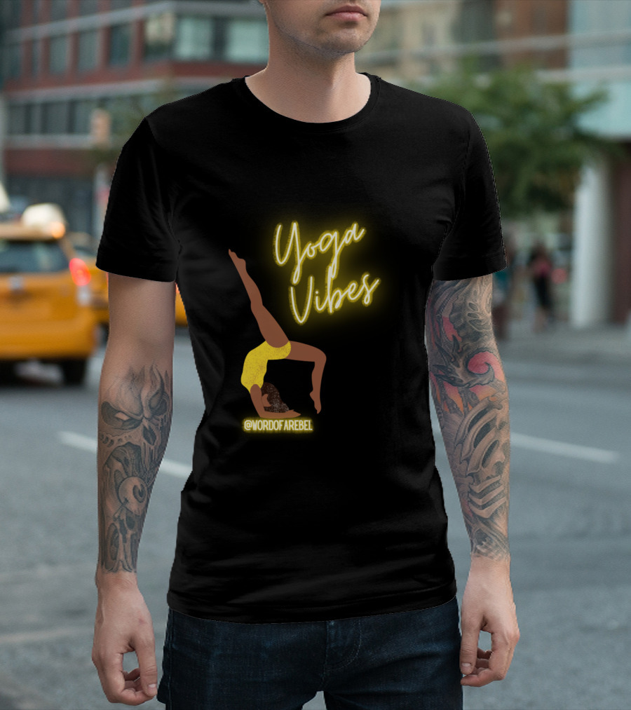 Yoga Vibes Namaste Vibrant Yellow Sunlight @WORDAREBEl T-Shirt