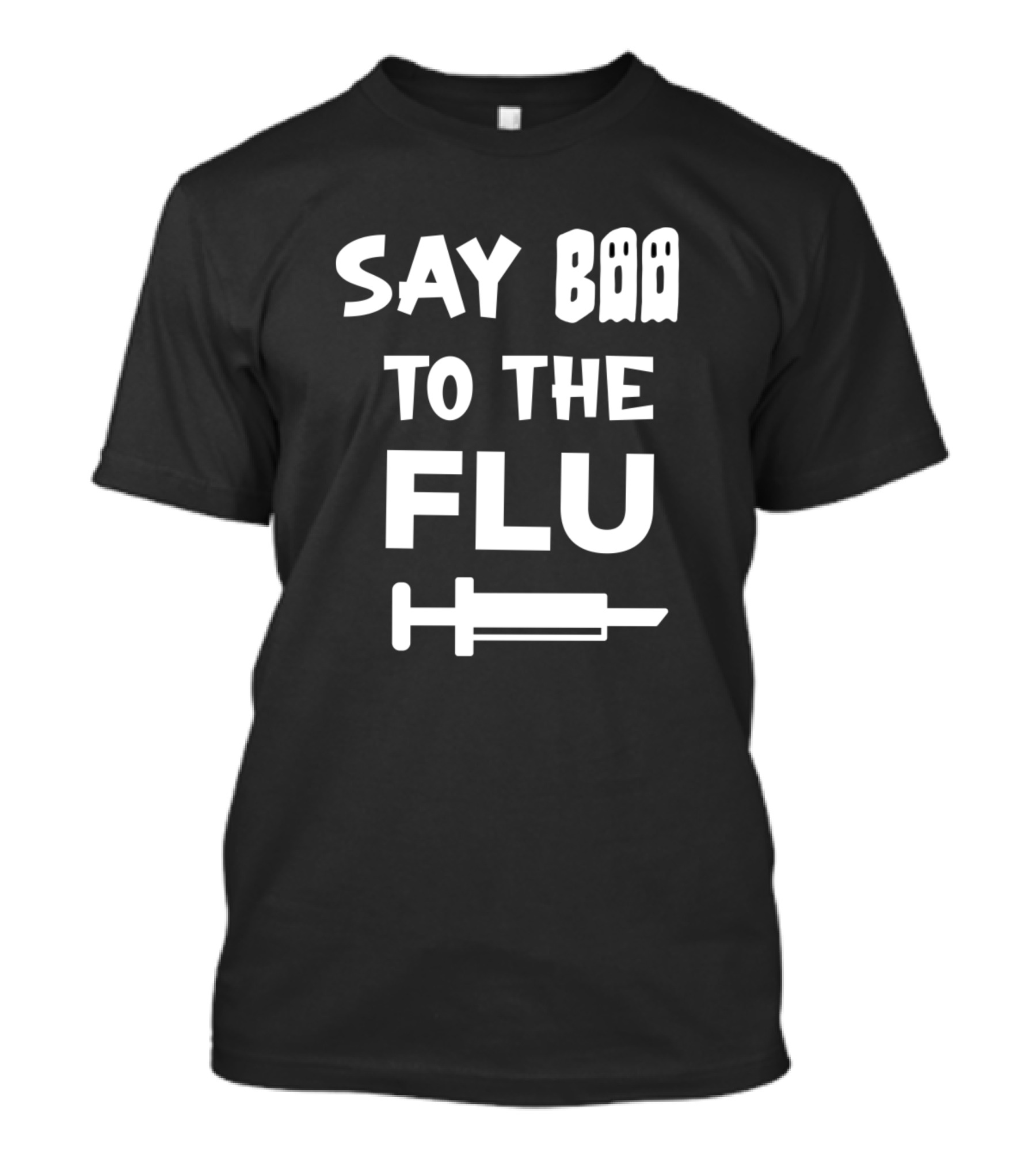 Say Boo To The Flu Syringe Halloween Nurse Vaccinate T-Shirt