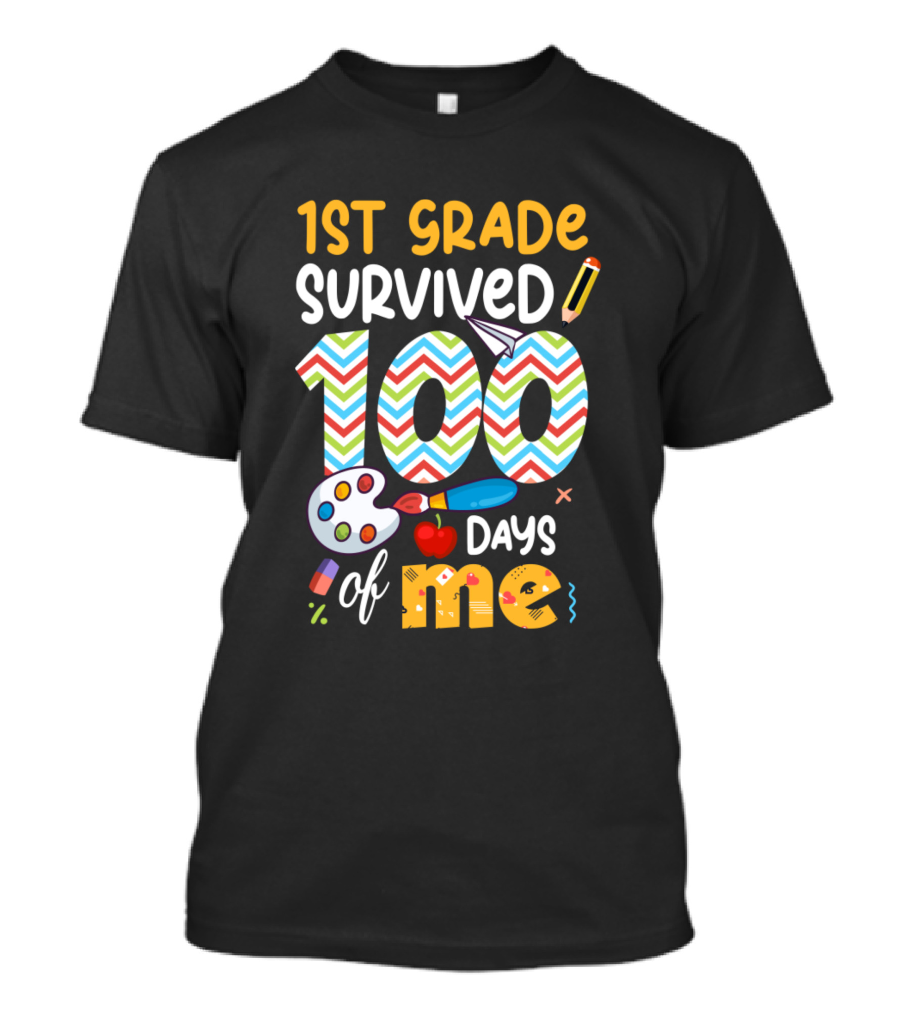 1st Grade Survived 100 Days Of Me School Student T-Shirt