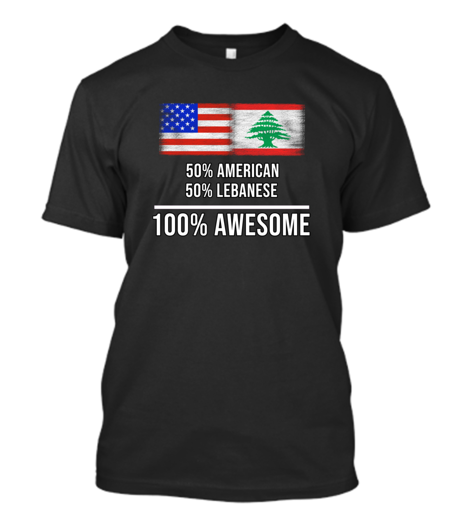 50 American 50 Lebanese 100 Awesome T-Shirt
