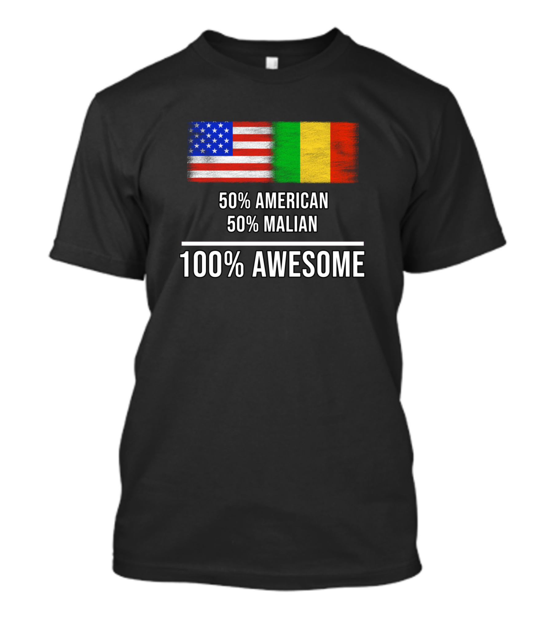 50 American 50 Malian 100% Awesome T-Shirt