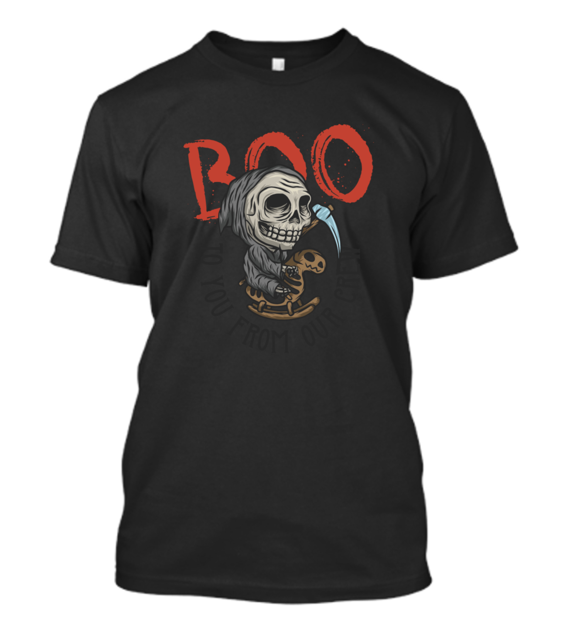 Boo To You From Our Crew Grim Reaper Rocking Horse T-Shirt