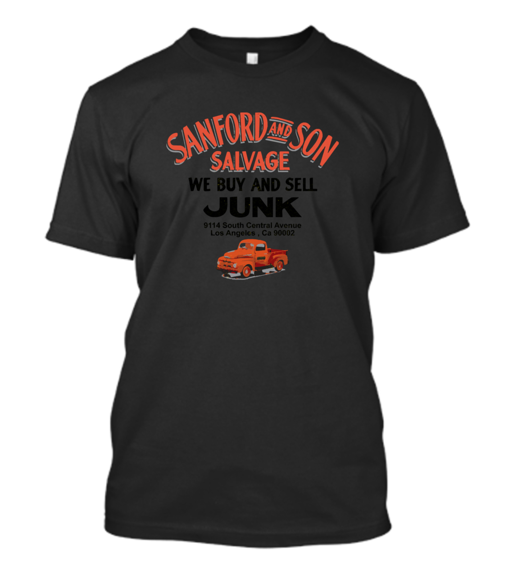 Sanford And Son Salvage We Buy And Sell Junk Los Angeles Ca Vintage Truck T-Shirt