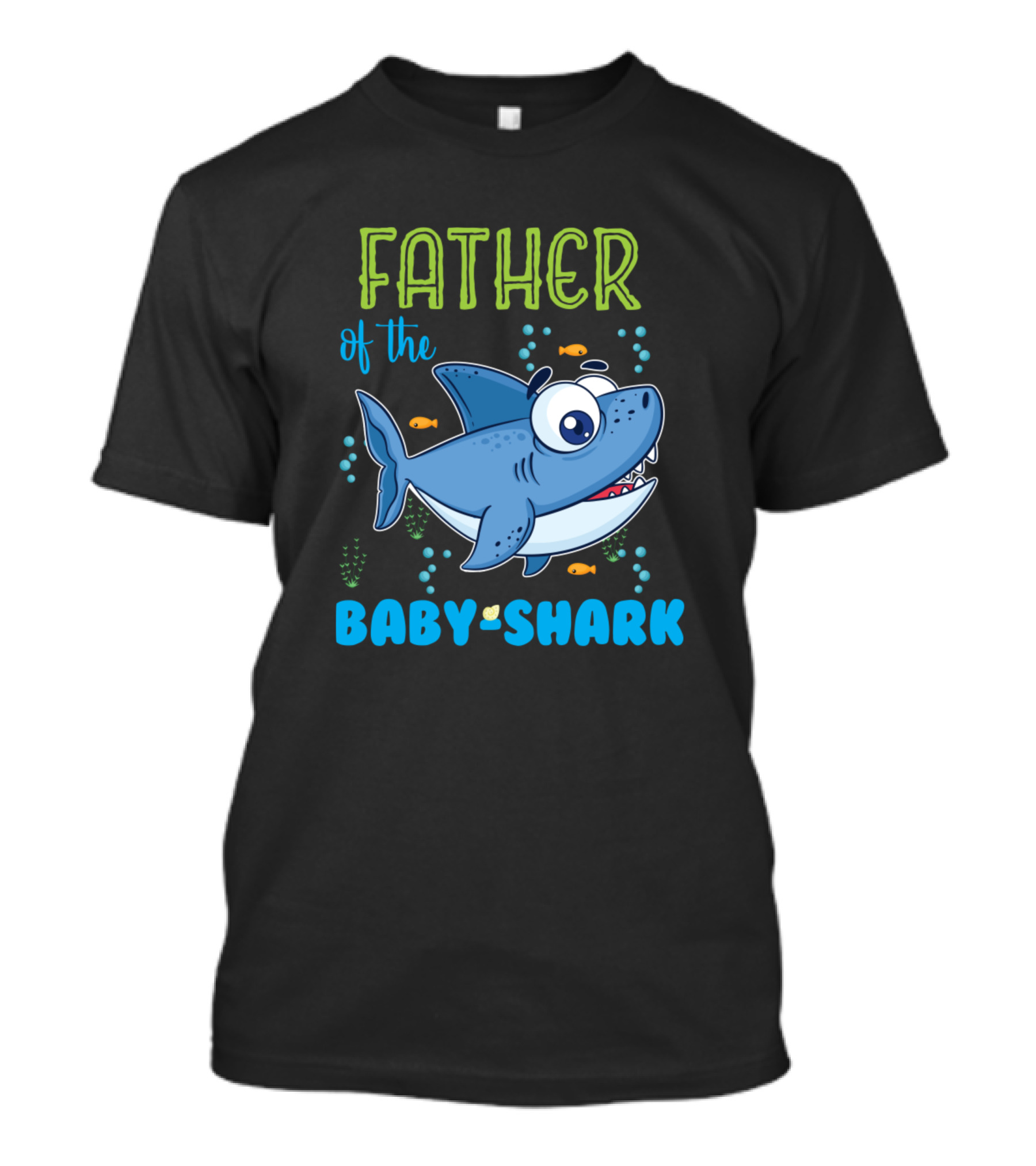 Father Of The Baby Shark Playful Cartoon Text T-Shirt