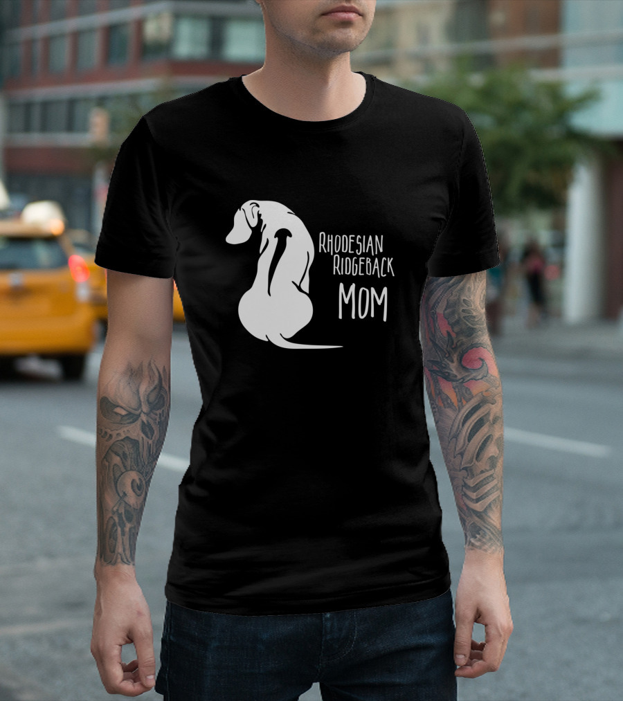Rhodesian Ridgeback Mom T-Shirt