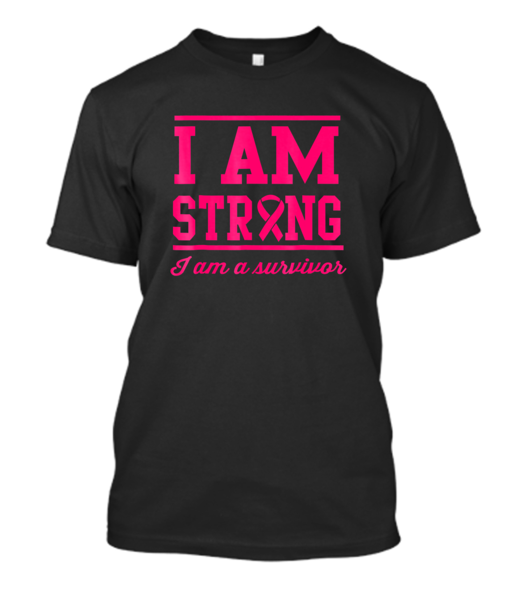 I Am Strong Survivor Pink Ribbon Fighting Cancer T-Shirt